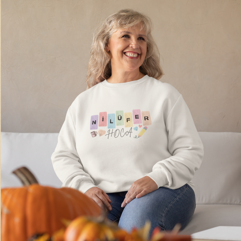 Özelleştirilebilir İsimli Öğretmen Kadın Sweatshirt