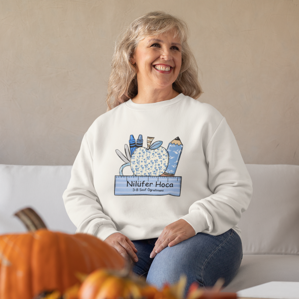 Kişiye Özel Sınıf ve İsimli Öğretmen Kadın Sweatshirt