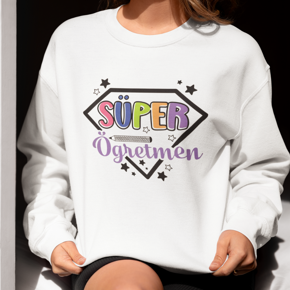 Süper Öğretmen Sweatshirt