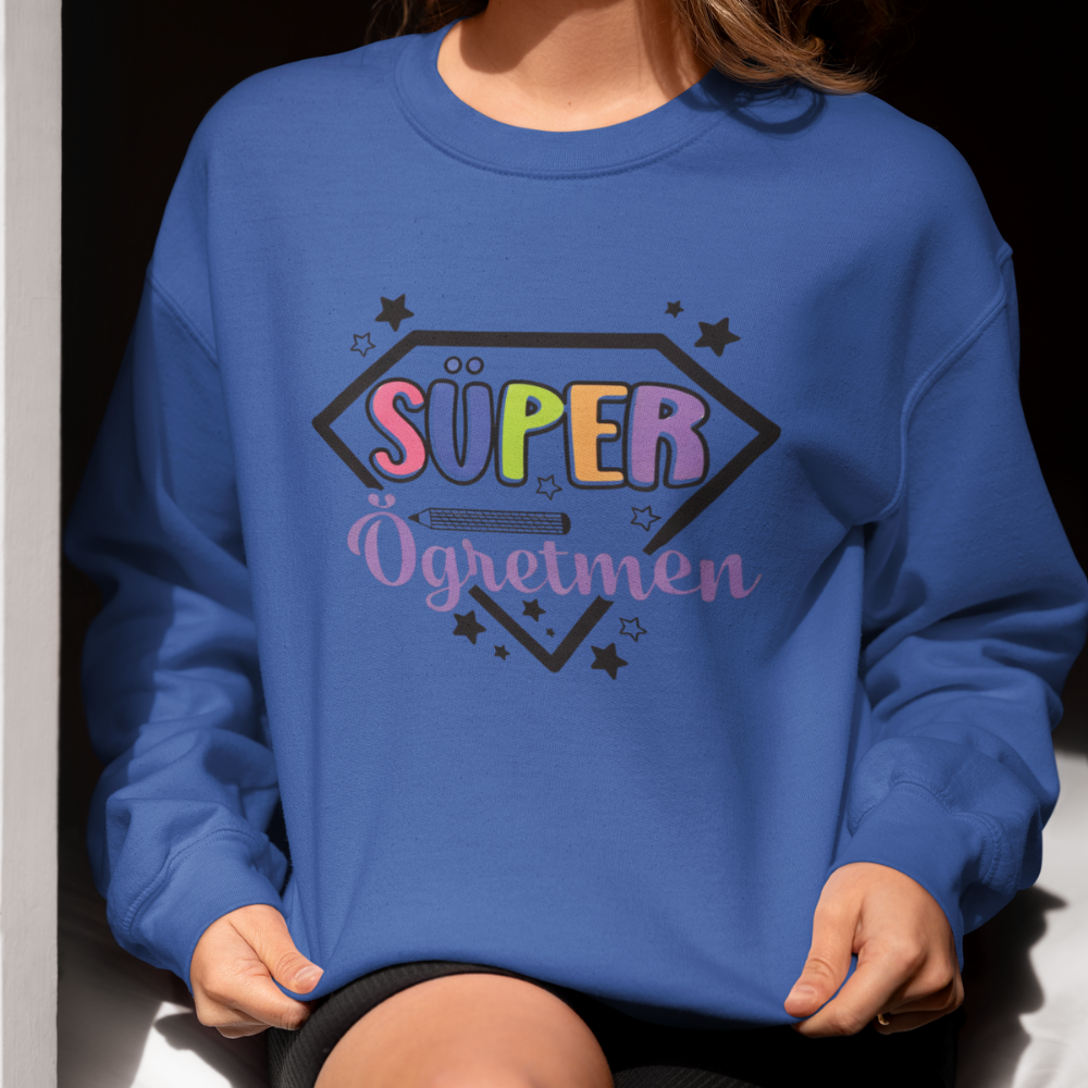 Süper Öğretmen Sweatshirt