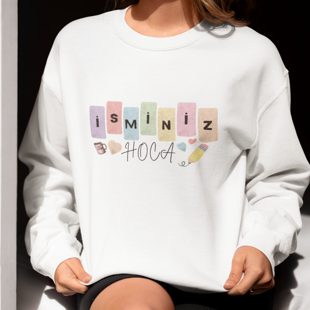 Özelleştirilebilir İsimli Öğretmen Sweatshirt