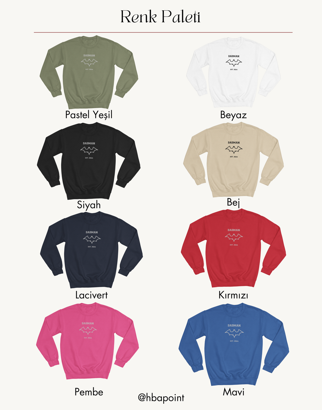 Özelleştirilebilir DADMAN Sweatshirt