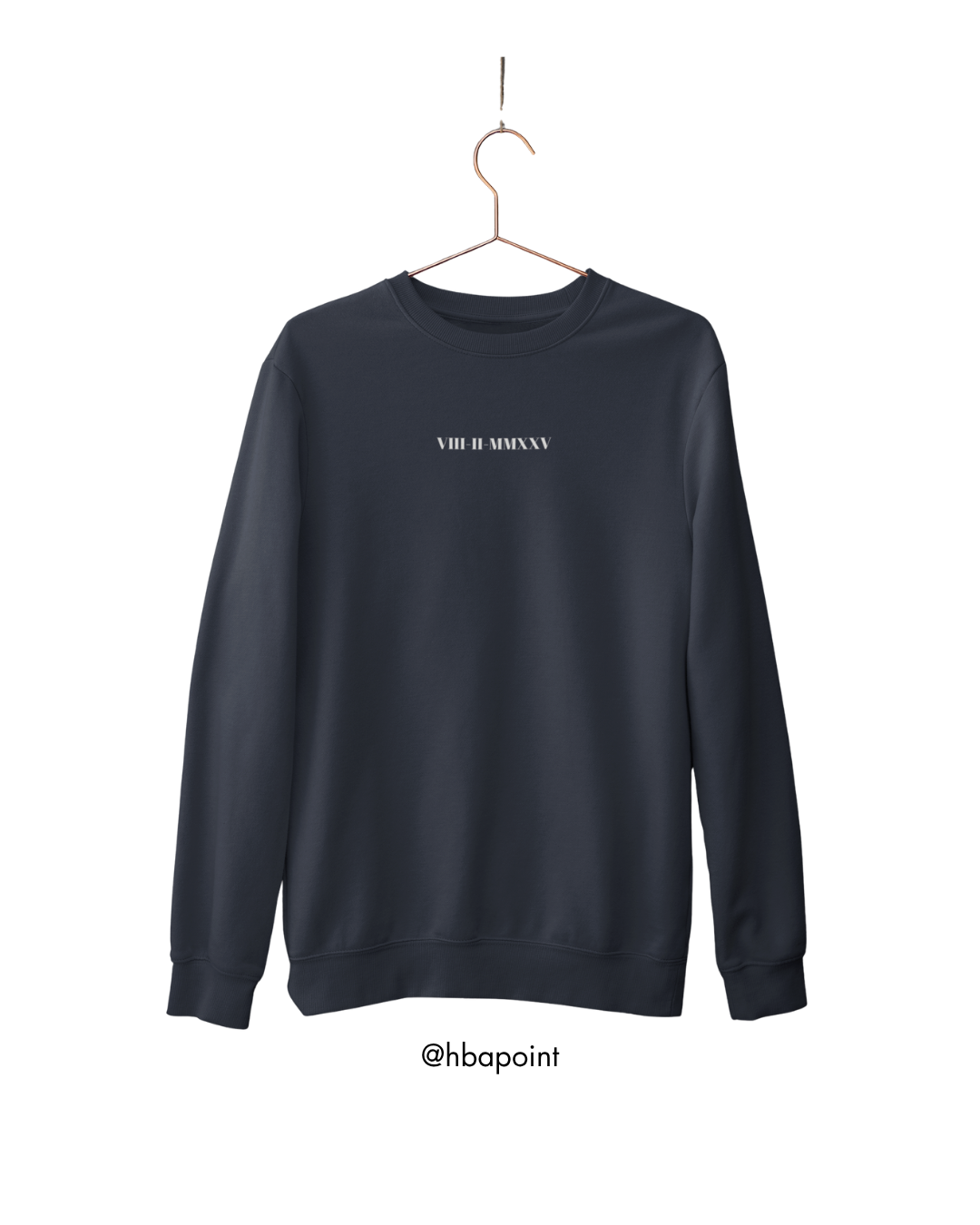 Özelleştirilebilir Romen Rakamlı Tarih Sweatshirt