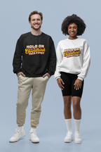 Let Me Overthink First Sweatshirt